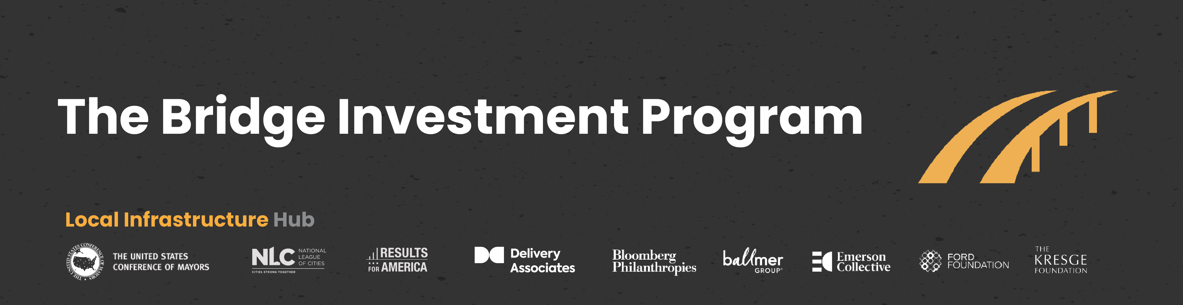 Bridge Investment Program (BIP) Local Infrastructure Hub